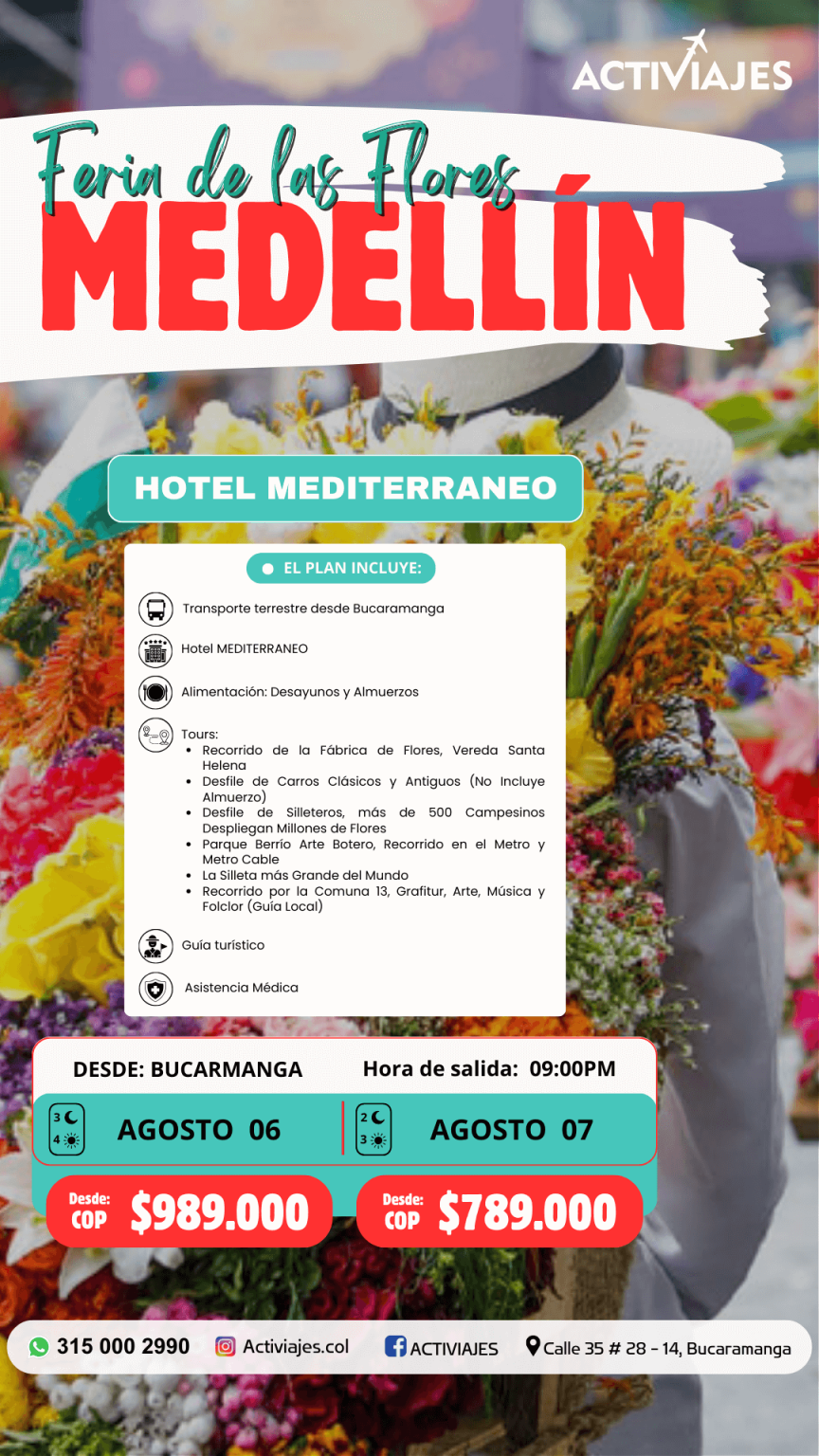 MEDELLIN FERIA DE LAS FLORES
